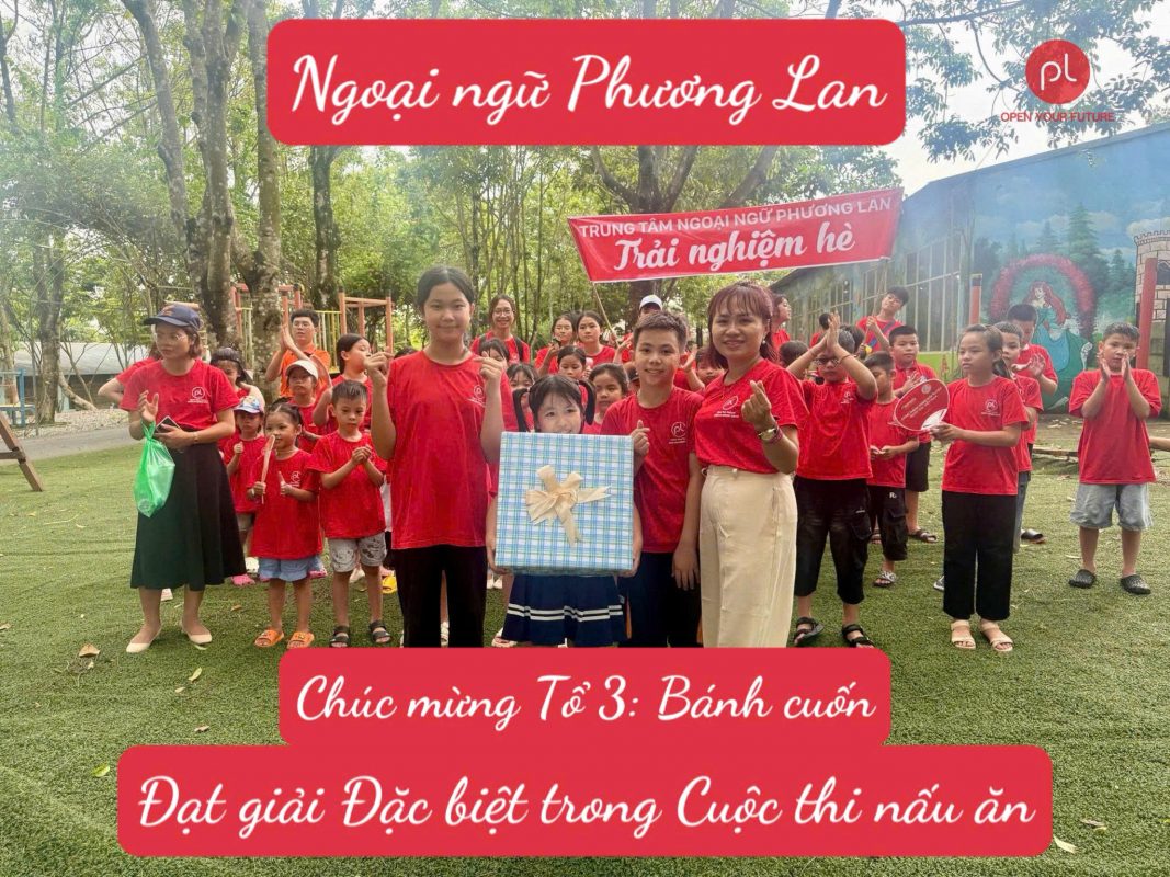 Trung tâm tiếng Anh Vĩnh Yên: Chúc mừng Tổ 3 - Bánh cuốn - Đạt giải Đặc biệt