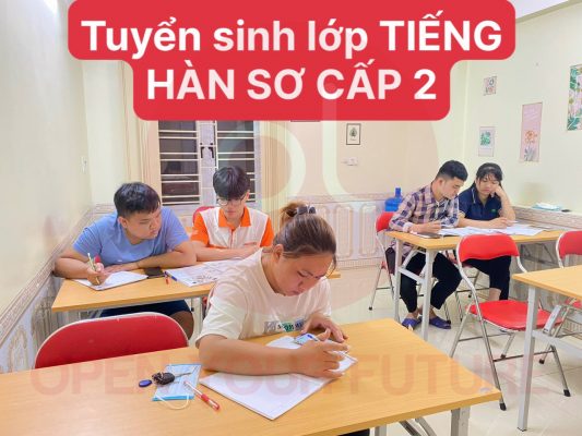TUYỂN SINH LỚP TIẾNG HÀN SƠ CẤP 2