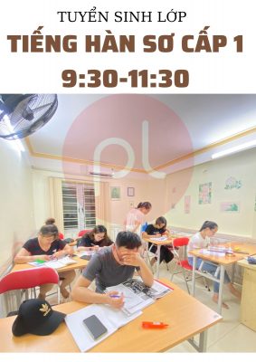 tuyển sinh lớp tiếng hàn sơ cấp 1 (9:30-11:30)