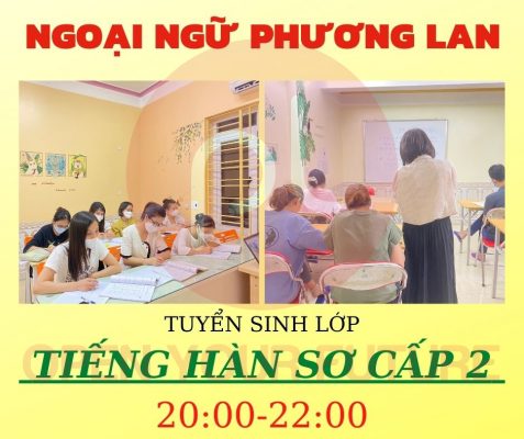 TUYỂN SINH LỚP TIẾNG HÀN SƠ CẤP 2