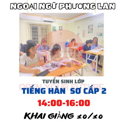 TUYỂN SINH LỚP TIẾNG HÀN SƠ CẤP 2