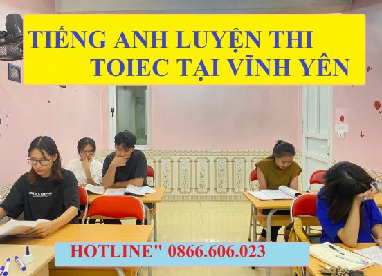 tiếng anh luyện thi Toiec tại Vĩnh yên