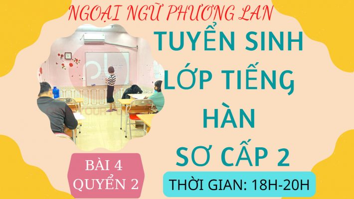 tuyển sinh tiếng hàn sơ cấp 2