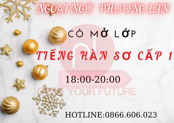 tuyển sinh lớp tiếng hàn sơ cấp 1