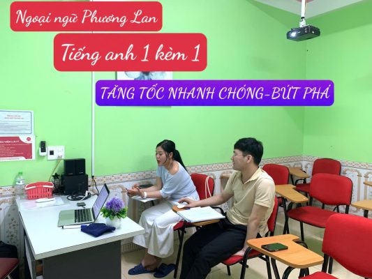 Học tiếng Anh giao tiếp tại Vĩnh Phúc cùng gia sư Ngoại ngữ Phương Lan