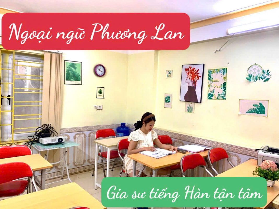 Gia sư tiếng Hàn tại Ngoại ngữ Phương Lan